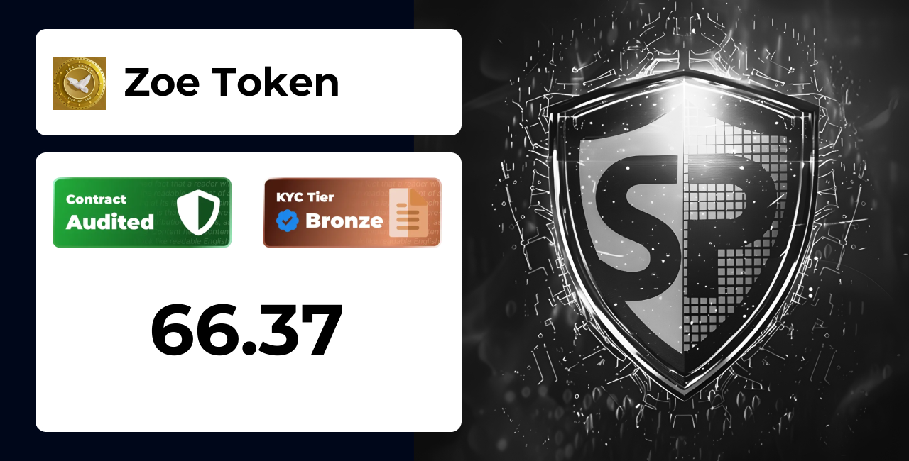 Zoe Token | SolidProof TrustNet