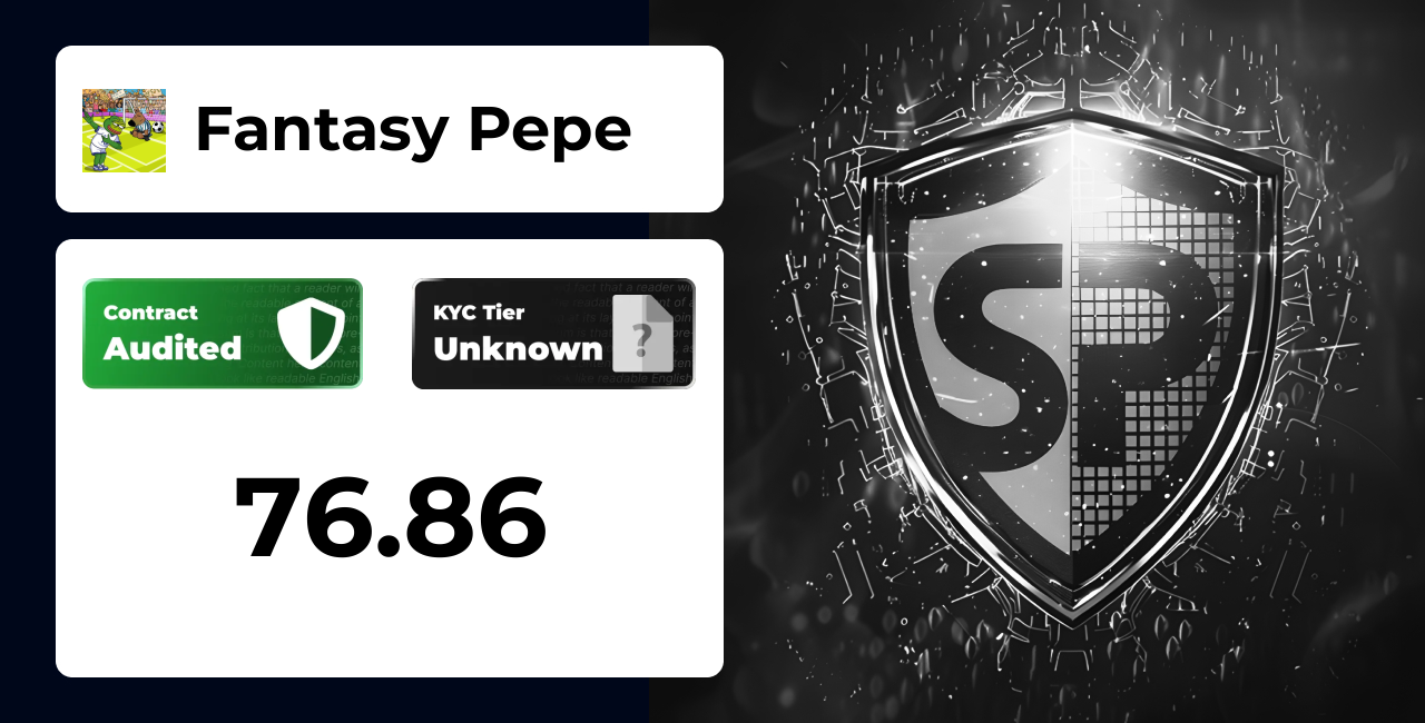 Fantasy Pepe | SolidProof TrustNet