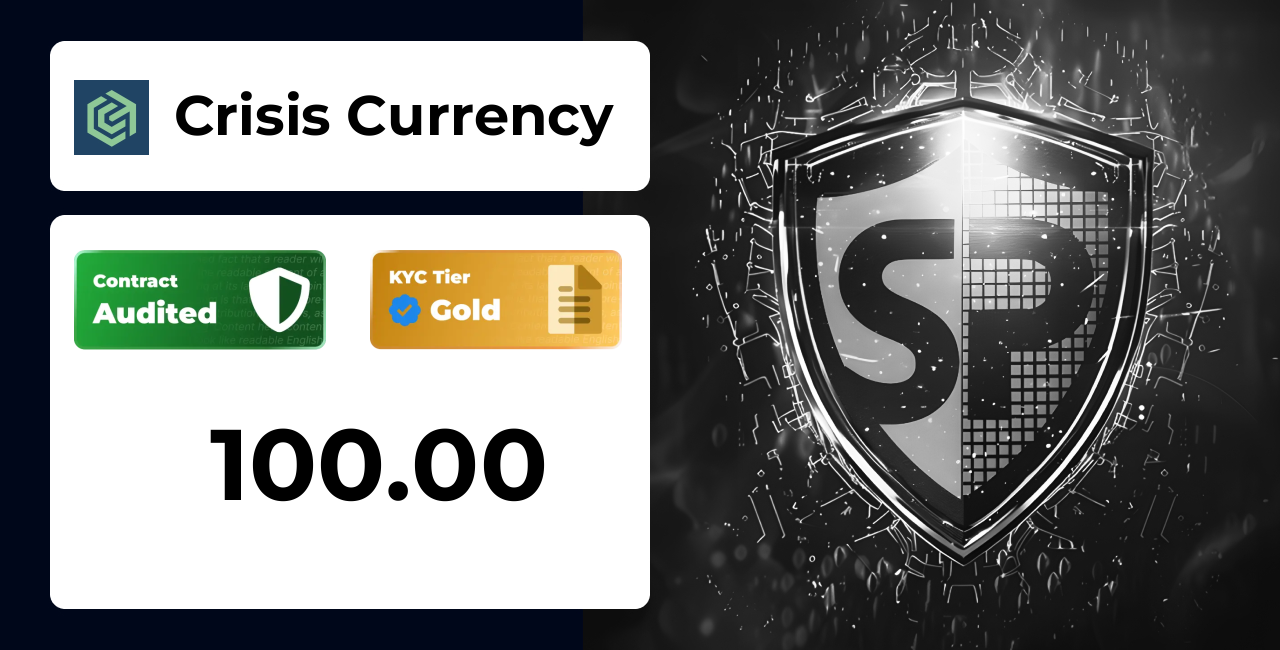 Crisis Currency | SolidProof TrustNet