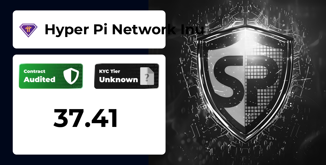 Hyper Pi Network Inu | SolidProof TrustNet