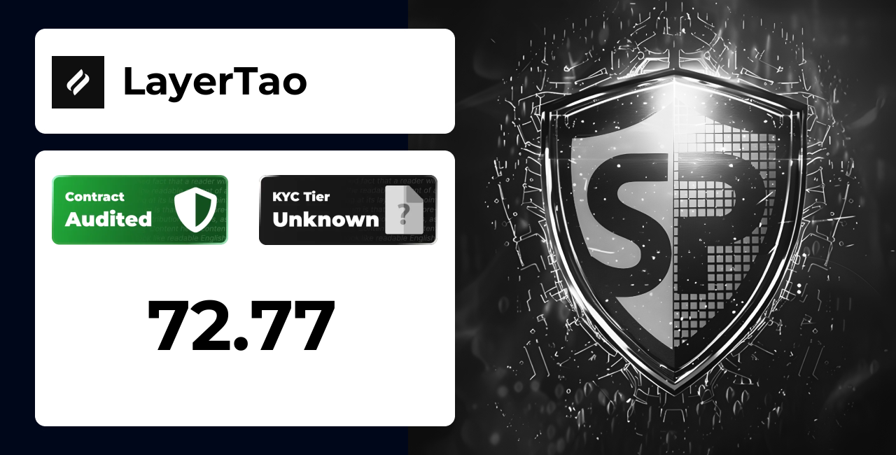 LayerTao | SolidProof TrustNet