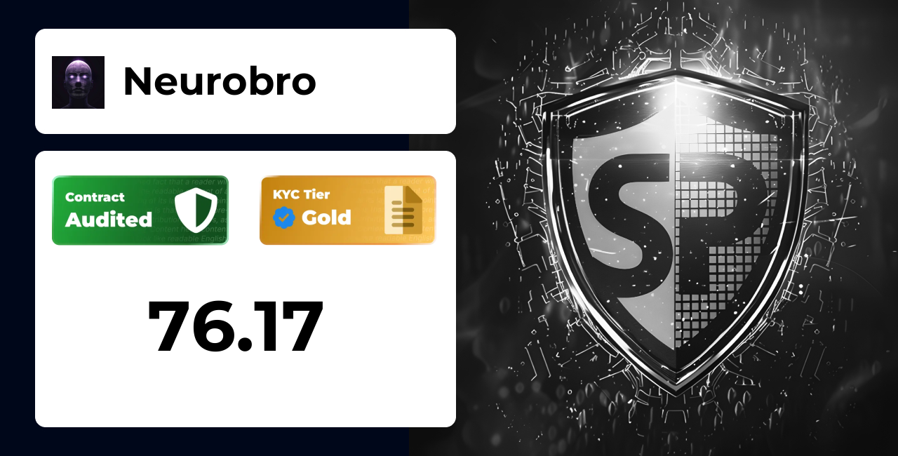 Neurobro | SolidProof TrustNet