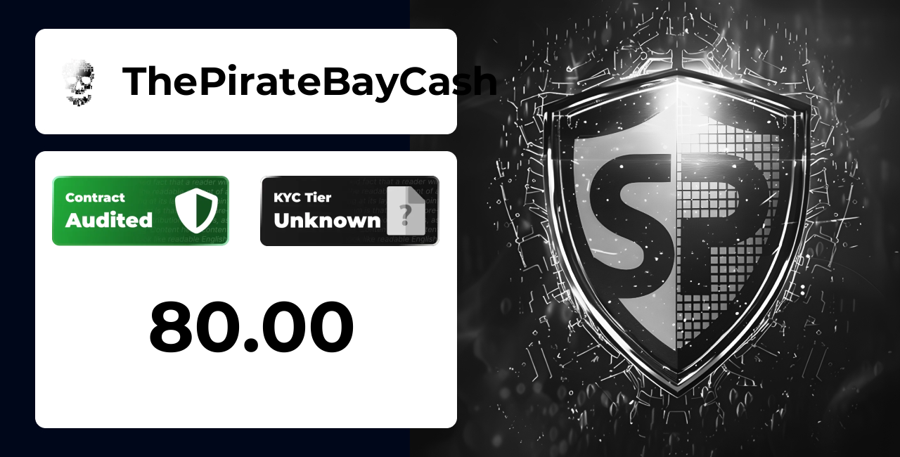 ThePirateBayCash | SolidProof TrustNet