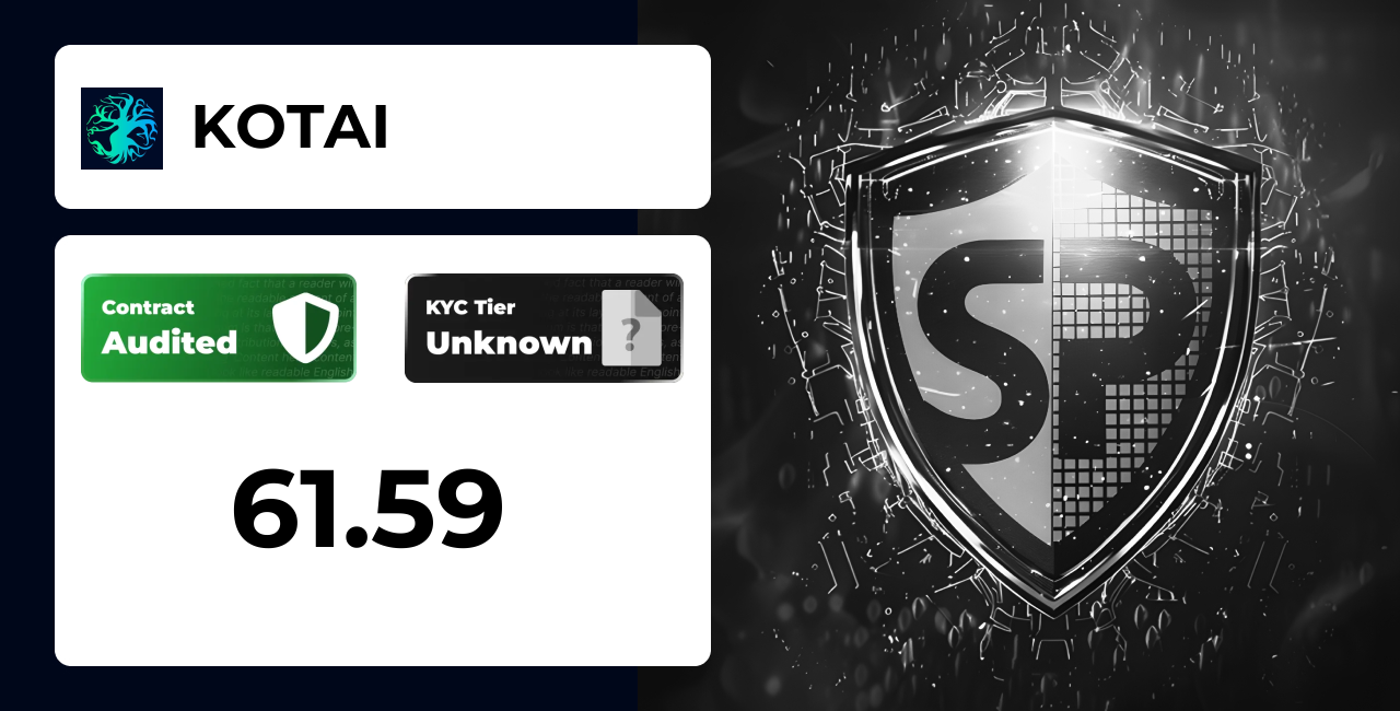 KOTAI | SolidProof TrustNet